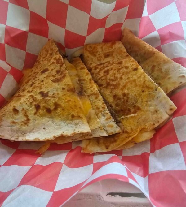 Lupitas taqueria Cheese quesadilla